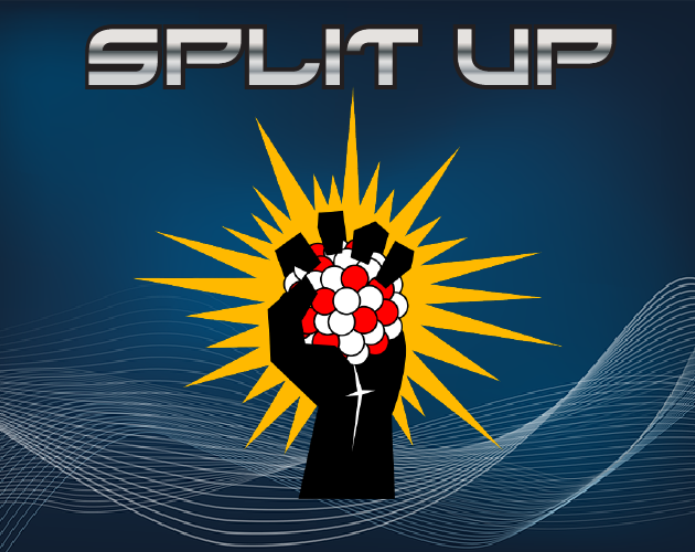 A silhouetted hand holding an atom with a spiking yellow flare on a blue background with the words "Split Up"